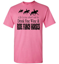 Fancy Horses and Fine Wine