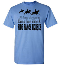 Fancy Horses and Fine Wine