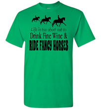 Fancy Horses and Fine Wine