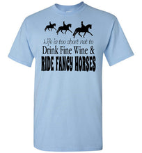 Fancy Horses and Fine Wine