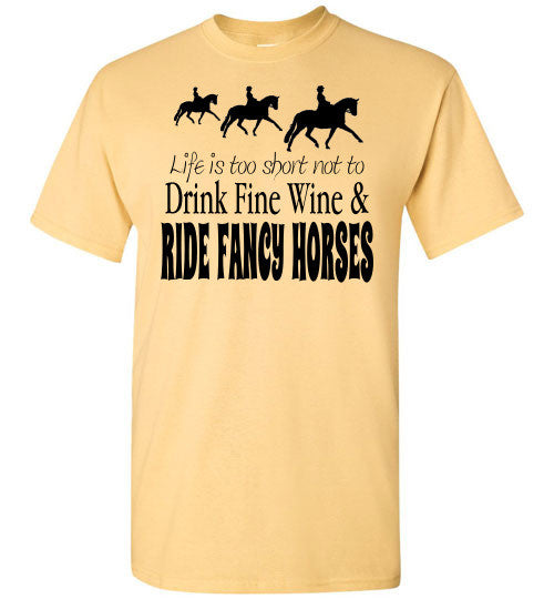 Fancy Horses and Fine Wine